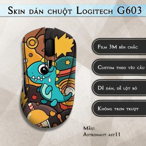 Skin dán chuột Logitech G603 mẫu Astronaut ast11
