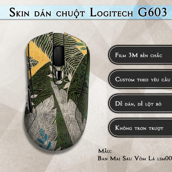 Skin dán chuột Logitech G603 mẫu Ban Mai Sau Vòm Lá
