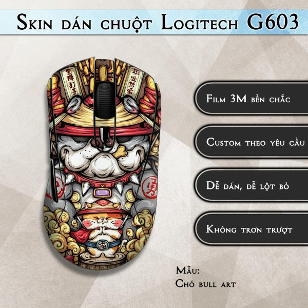 Skin dán chuột Logitech G603 mẫu Chó bull art