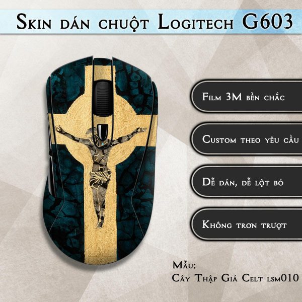 Skin dán chuột Logitech G603 mẫu Cây Thập Giá Celt lsm010