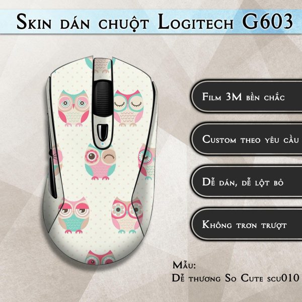 Skin dán chuột Logitech G603 mẫu Dễ thương So Cute scu010