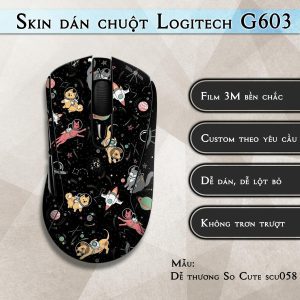 Skin dán chuột Logitech G603 mẫu Dễ thương So Cute scu058