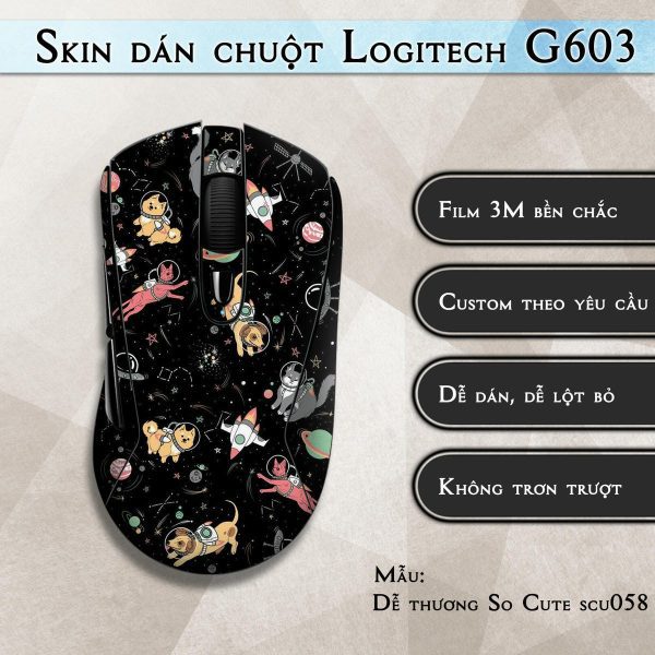 Skin dán chuột Logitech G603 mẫu Dễ thương So Cute scu058