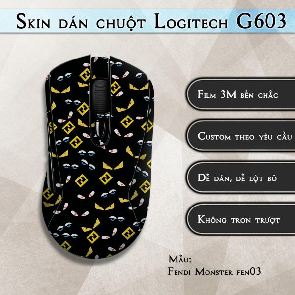 Skin dán chuột Logitech G603 mẫu Fendi Monster fen03