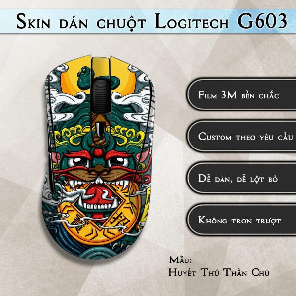 Skin dán chuột Logitech G603 mẫu Huyết Thú Thần Chú