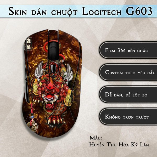 Skin dán chuột Logitech G603 mẫu Huyền Thú Hỏa Kỳ Lân