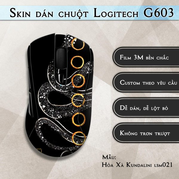 Skin dán chuột Logitech G603 mẫu Hỏa Xà Kundalini lsm021