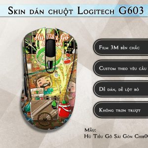 Skin dán chuột Logitech G603 mẫu Hủ Tiếu Gõ Sài Gòn Chib006