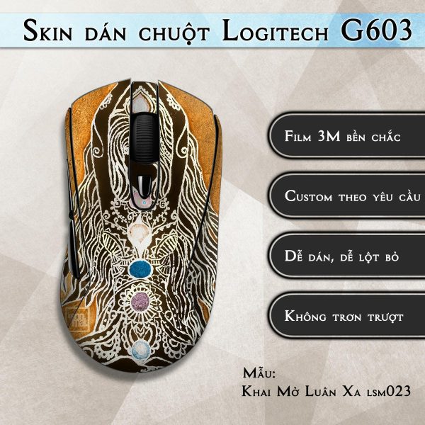 Skin dán chuột Logitech G603 mẫu Khai Mở Luân Xa lsm023