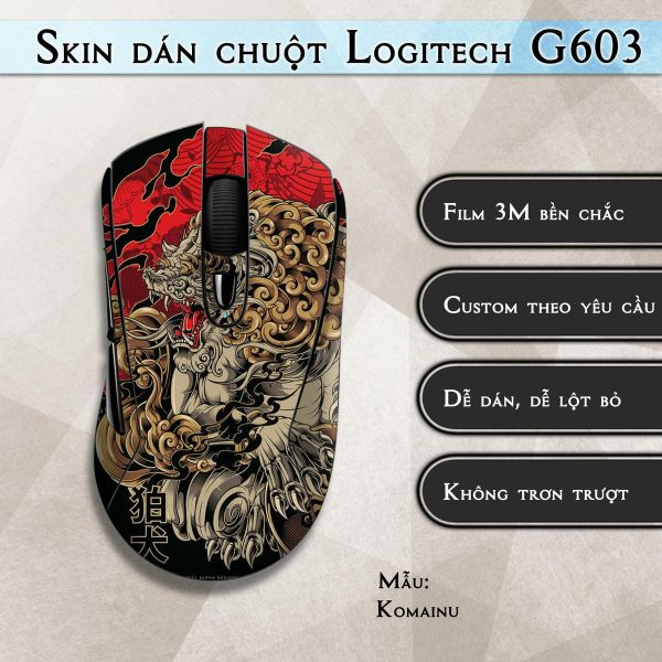 Skin dán chuột Logitech G603 mẫu Komainu
