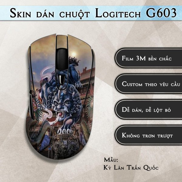 Skin dán chuột Logitech G603 mẫu Kỳ Lân Trấn Quốc