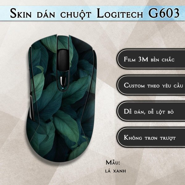 Skin dán chuột Logitech G603 mẫu lá xanh