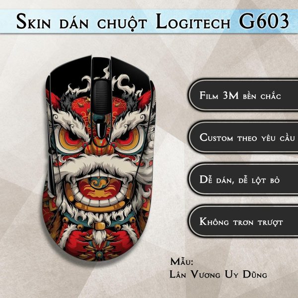 Skin dán chuột Logitech G603 mẫu Lân Vương Uy Dũng