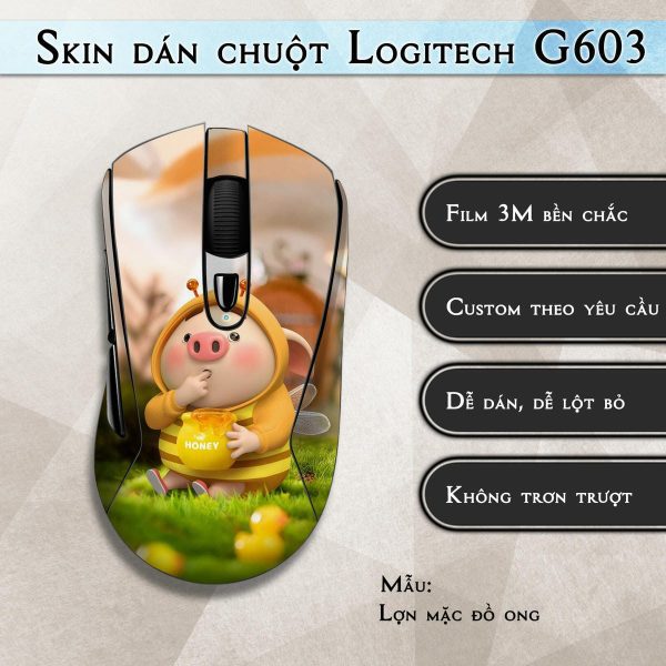 Skin dán chuột Logitech G603 mẫu Lợn mặc đồ ong