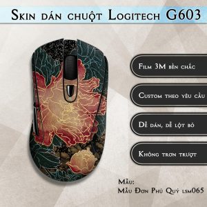 Skin dán chuột Logitech G603 mẫu Mẫu Đơn Phú Quý lsm065