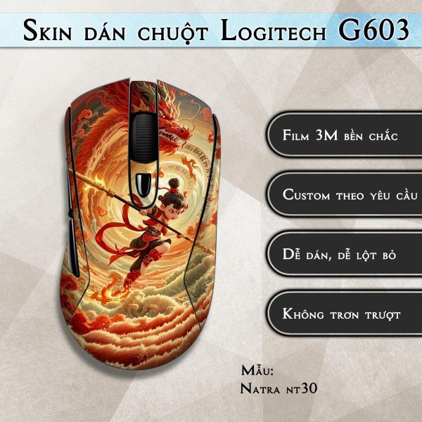 Skin dán chuột Logitech G603 mẫu Natra nt30