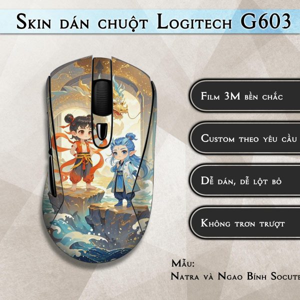 Skin dán chuột Logitech G603 mẫu Natra và Ngao Bính Socute nt01