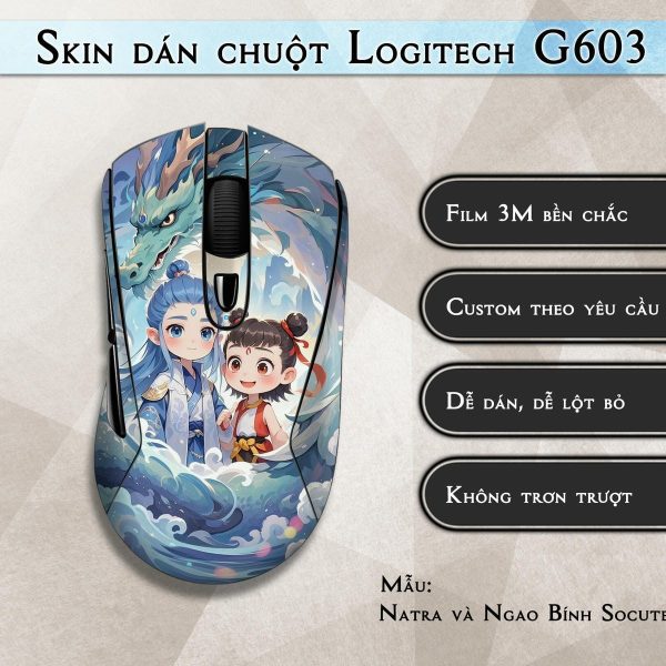 Skin dán chuột Logitech G603 mẫu Natra và Ngao Bính Socute nt06