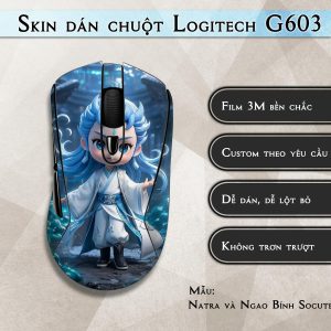 Skin dán chuột Logitech G603 mẫu Natra và Ngao Bính Socute nt14
