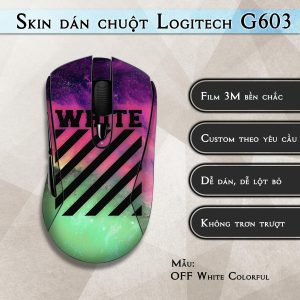 Skin dán chuột Logitech G603 mẫu OFF White Colorful