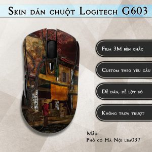 Skin dán chuột Logitech G603 mẫu Phố cổ Hà Nội lsm037