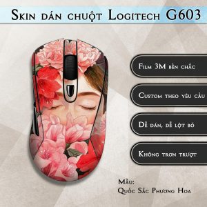 Skin dán chuột Logitech G603 mẫu Quốc Sắc Phương Hoa