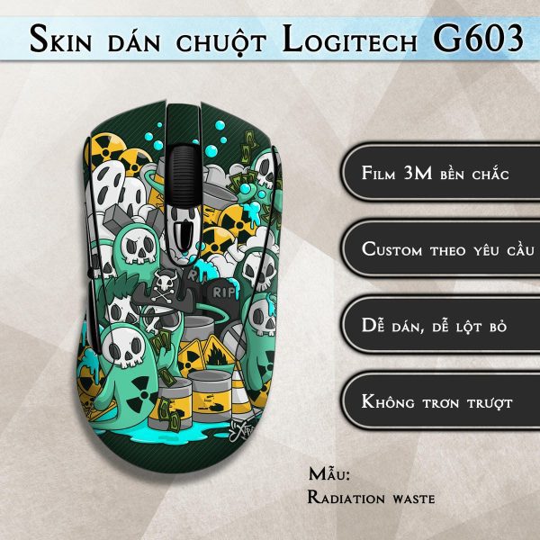 Skin dán chuột Logitech G603 mẫu Radiation waste