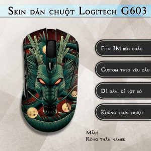 Skin dán chuột Logitech G603 mẫu Rồng thần namek