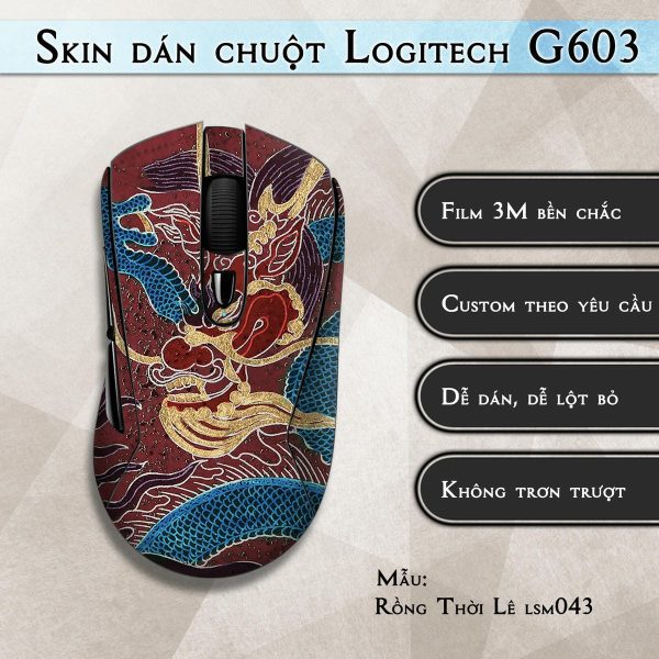 Skin dán chuột Logitech G603 mẫu Rồng Thời Lê lsm043