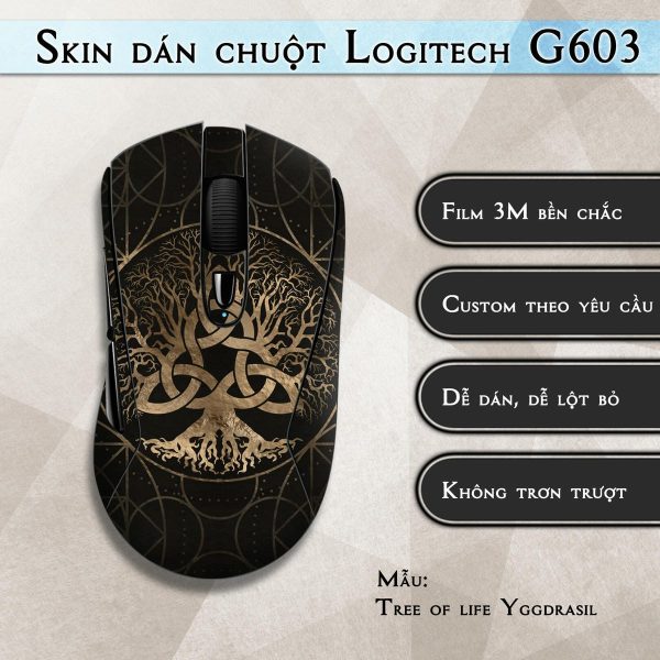 Skin dán chuột Logitech G603 mẫu Tree of life Yggdrasil