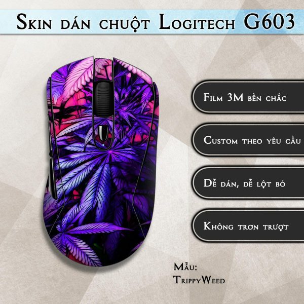 Skin dán chuột Logitech G603 mẫu TrippyWeed