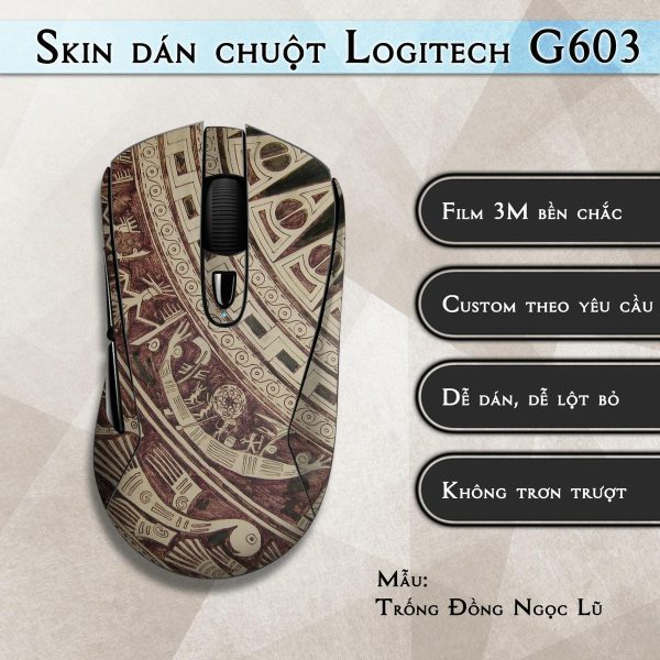 Skin dán chuột Logitech G603 mẫu Trống Đồng Ngọc Lũ