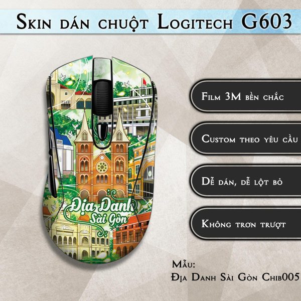 Skin dán chuột Logitech G603 mẫu Địa Danh Sài Gòn Chib005