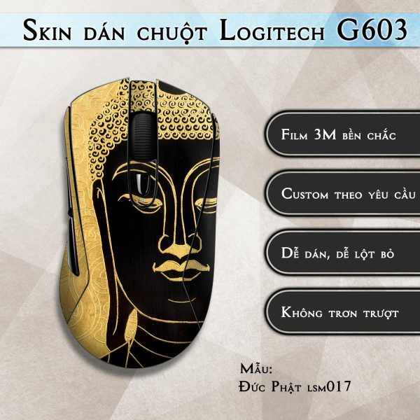 Skin dán chuột Logitech G603 mẫu Đức Phật lsm017