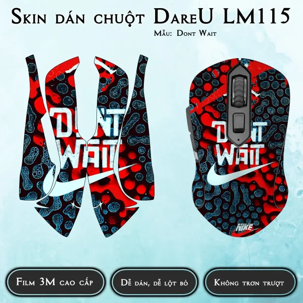 Skin dán chuột Dareu LM115 mẫu Dont Wait