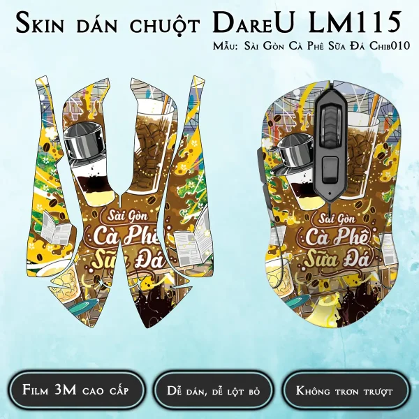 Skin dán chuột Dareu LM115 mẫu Sài Gòn Cà Phê Sữa Đá Chib010