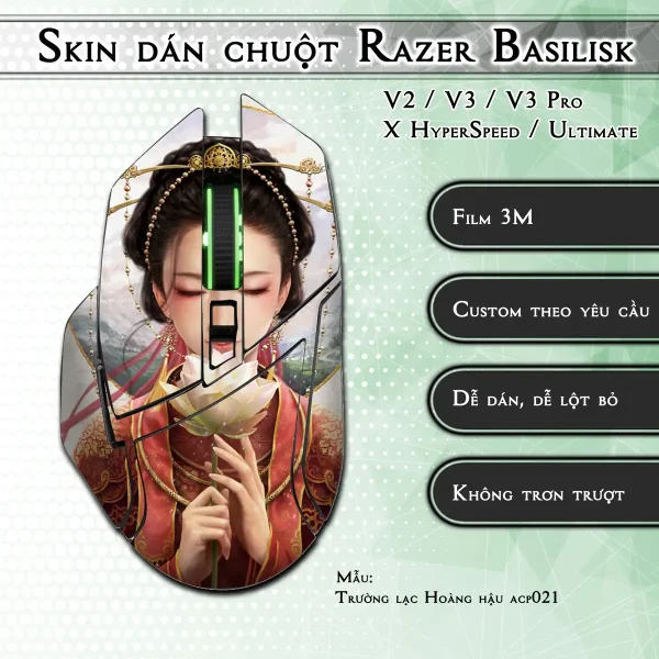 Skin dán chuột Razer Basilisk mẫu Trường lạc Hoàng hậu acp021