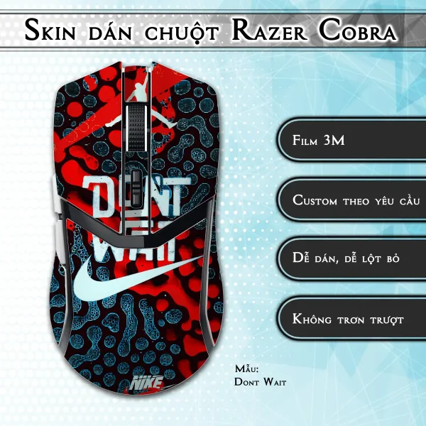 Skin dán chuột Razer Cobra Pro mẫu Dont Wait