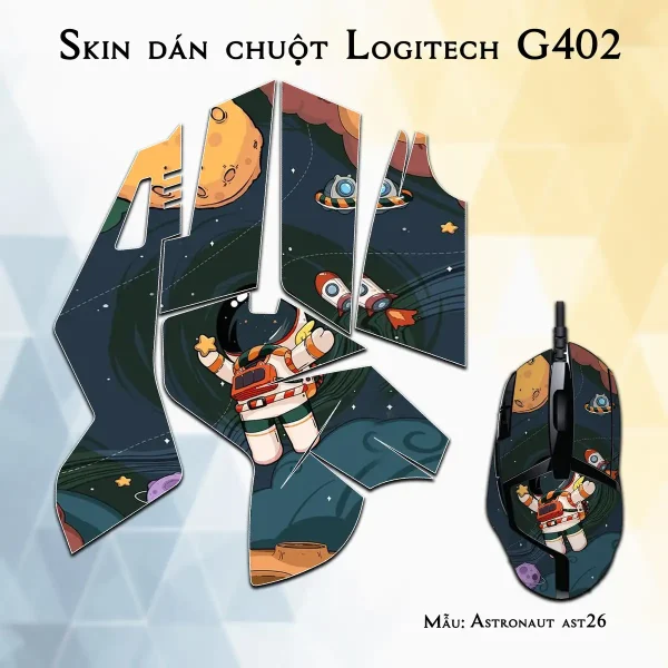Skin dán chuột Logitech G402 mẫu Astronaut ast26