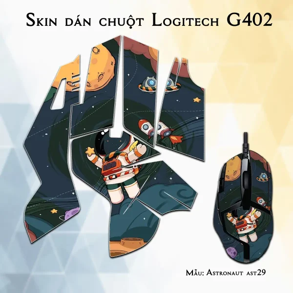 Skin dán chuột Logitech G402 mẫu Astronaut ast29