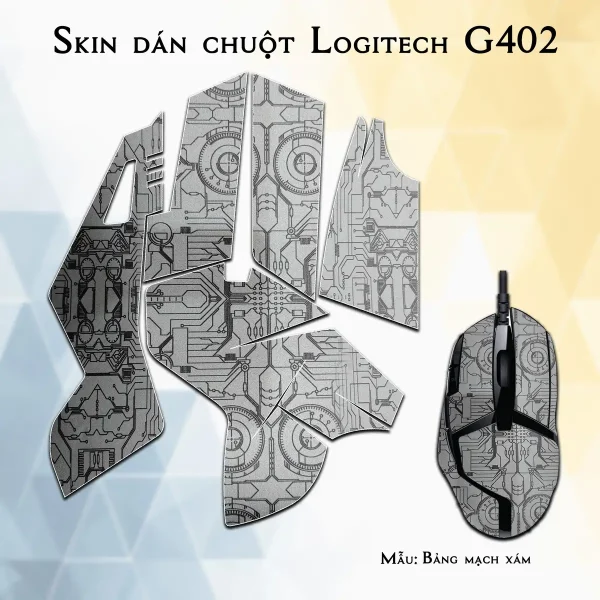 Skin dán chuột Logitech G402 mẫu Bảng mạch xám