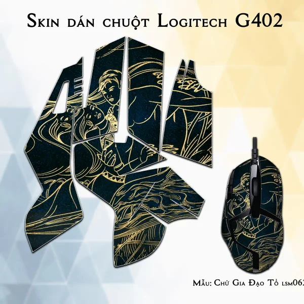 Skin dán chuột Logitech G402 mẫu Chử Gia Đạo Tổ lsm062