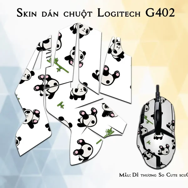 Skin dán chuột Logitech G402 mẫu Dễ thương So Cute scu003