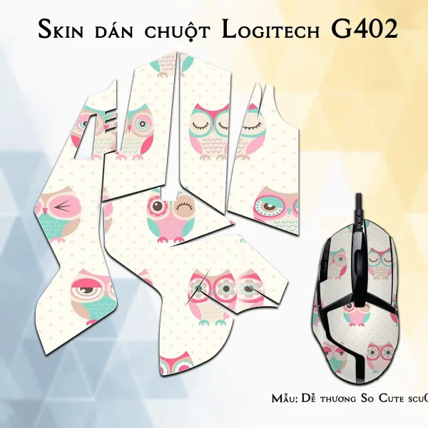 Skin dán chuột Logitech G402 mẫu Dễ thương So Cute scu010