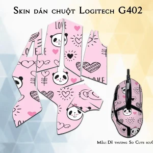 Skin dán chuột Logitech G402 mẫu Dễ thương So Cute scu038
