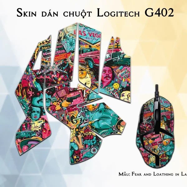Skin dán chuột Logitech G402 mẫu Fear and Loathing in Las Vegas