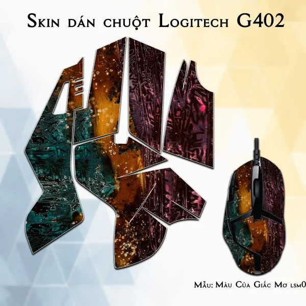 Skin dán chuột Logitech G402 mẫu Màu Của Giấc Mơ lsm028