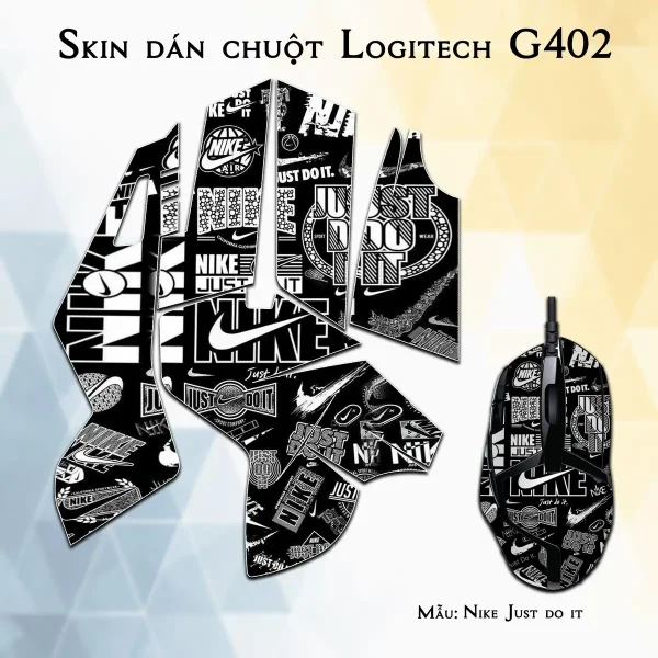 Skin dán chuột Logitech G402 mẫu Nike Just do it