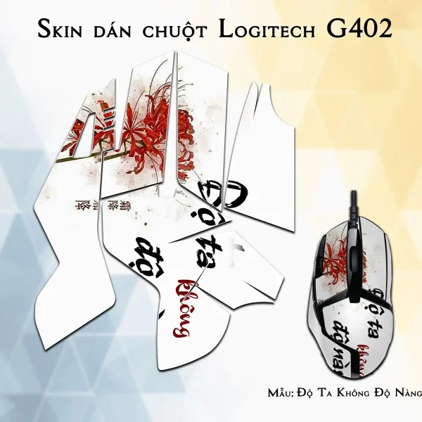 Skin dán chuột Logitech G402 mẫu Độ Ta Không Độ Nàng doq04