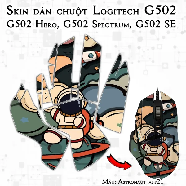 Skin dán chuột Logitech G502 mẫu Astronaut ast21